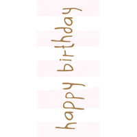 Tore kort, Happy birthday rosa rand